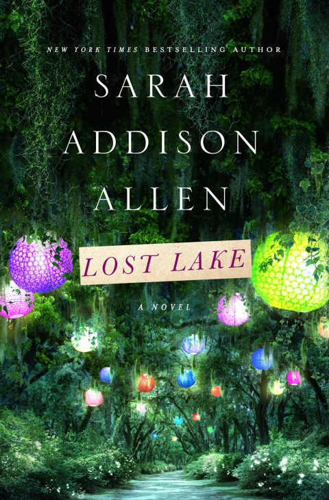 Lost Lake_Sarah Addison Allen
