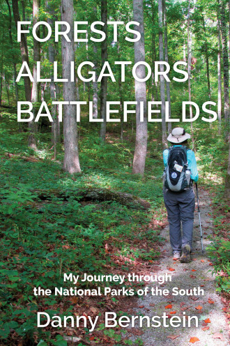 Forests, Alligators, Battlefields: My Journey through the National Parks of the South. Cover artwork provided by the author