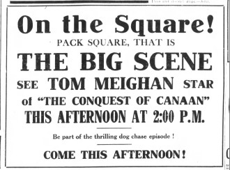 This ad in the March 24, 1921, Asheville Citizen urged locals to chase a dog with a tin can tied to its tail. Hundreds turned out to do so. Such ads drew crowds of extras throughout production of the film.