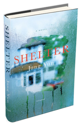 “Shelter” is the first novel from Jung Yun. Courtesy of Jung Yun.